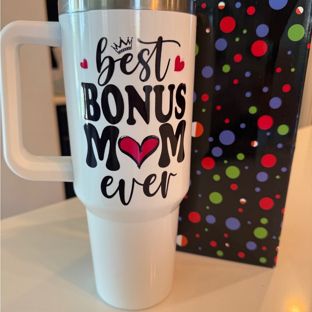 Best Bonus Mom Ever Tumbler- Stanley shaped - Brand new in box